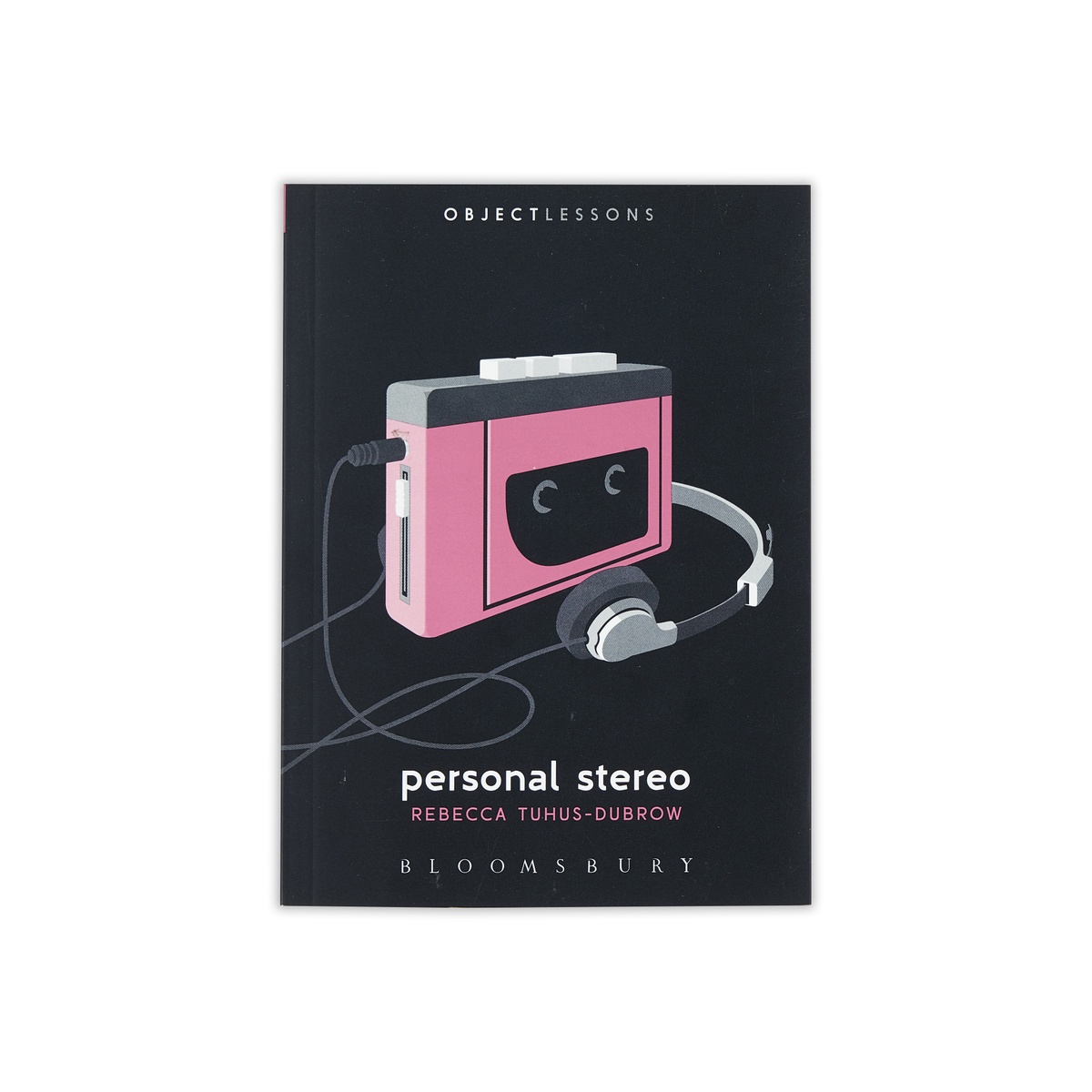 Photograph of the cover of Rebecca Tuhus-Dubrow's book 'Personal Stereo' from Bloomsbury's Object Lessons series.
