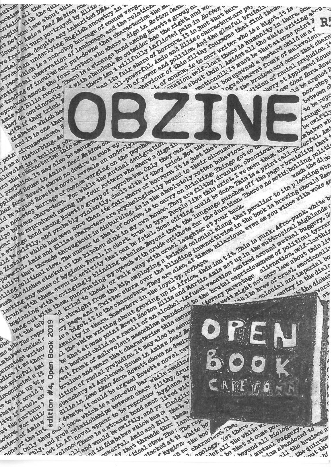 Cover image of the 4th edition of the ‘OBZine’ publication from the 2019 rendition of the Open Book Literary Festival, with contributions from various student writers. Typed text runs diagonally across the cover, with publication details - title, edition and context - on small cropped overlays.
